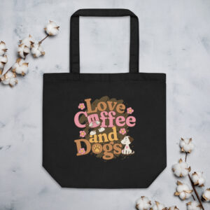 Love, Coffee & Dogs™ Eco Tote