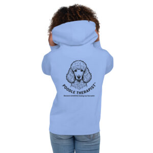 Poodle Therapist™  Hoodie