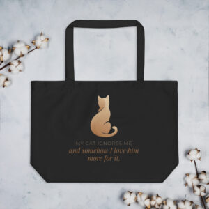 My Cat Ignores Me Everyday Tote