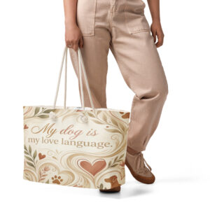 My Dog Is My Love Language Tote Bag